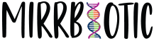 Mirrbiotic